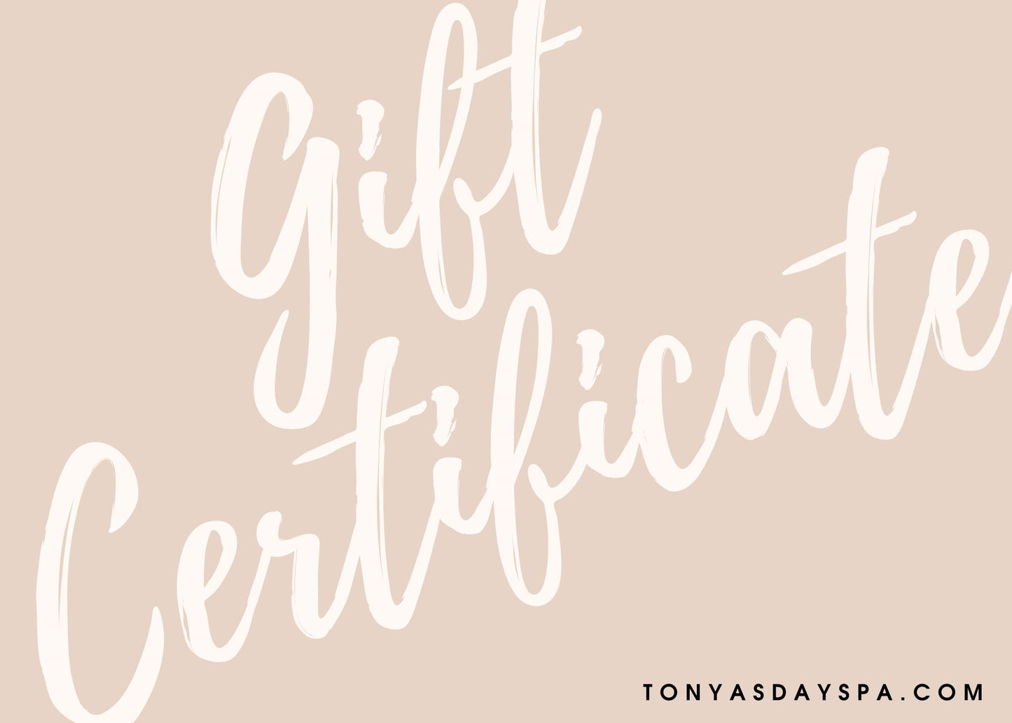 Tonya's Day Spa Gift Card